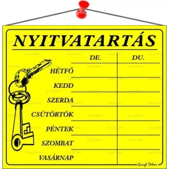   Információs tábla, 20x17,5 cm, "Nyitvatartás", sárga