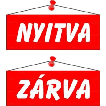   Információs tábla, 22x8,5 cm, kétoldalas, "Nyitva/Zárva", piros