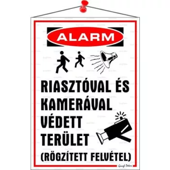   Információs tábla, 35x25 cm, "Riasztóval és kamerával védett terület"